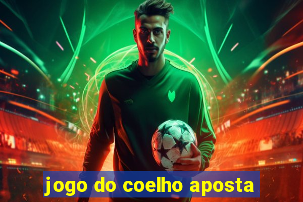 jogo do coelho aposta